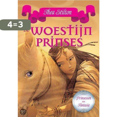 De woestijnprinses / De prinsessen van Fantasia Thea Stilton, Boeken, Kinderboeken | Jeugd | onder 10 jaar, Zo goed als nieuw