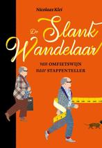 De slankwandelaar 9789082850826 Nicolaas Klei, Boeken, Verzenden, Zo goed als nieuw, Nicolaas Klei