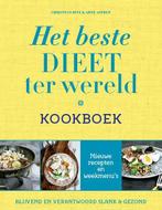 Het beste dieet ter wereld kookboek 9789021556482, Boeken, Kookboeken, Christian Bitz, Arne Astrup, Zo goed als nieuw, Verzenden