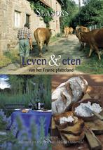 Leven & Eten Van Het Franse Platteland 9789085742586, Boeken, Heleen Oosterveld, Zo goed als nieuw, Verzenden