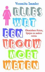 Alles wat een vrouw moet weten 9789049200435 Veronika Immler, Boeken, Verzenden, Zo goed als nieuw, Veronika Immler
