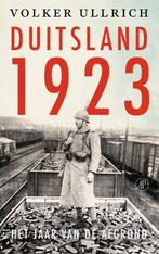 Duitsland 1923 9789029549455 Volker Ullrich, Boeken, Verzenden, Zo goed als nieuw, Volker Ullrich