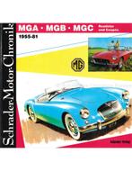 MGA, MGB, MGC ROADSTER UND COUPËS 1955-81, SCHRADER MOTOR, Boeken, Auto's | Boeken, Nieuw