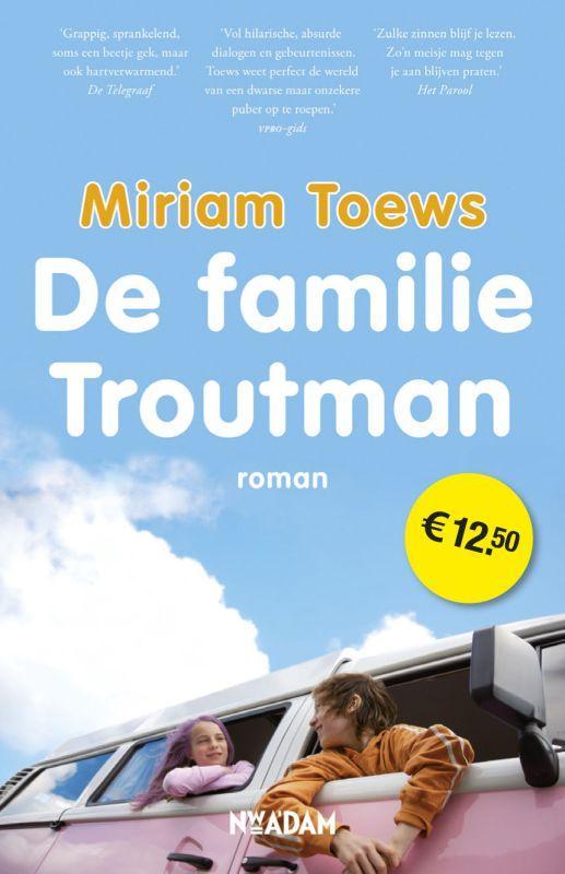 De familie Troutman 9789046808023 Miriam Toews, Boeken, Romans, Gelezen, Verzenden