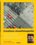 Creatieve straatfotografie 9789463593625, Livres, Loisirs & Temps libre, David Gibson, Verzenden