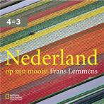 Nederland op zijn mooist 9789059565777 Frans Lemmens, Boeken, Kunst en Cultuur | Fotografie en Design, Verzenden, Zo goed als nieuw