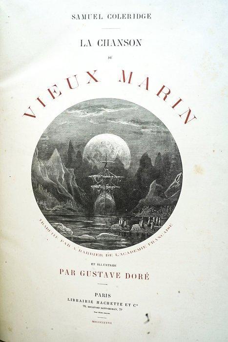 Samuel Coleridge / Gustave Doré - La Chanson du Vieux Marin, Antiek en Kunst, Antiek | Boeken en Manuscripten