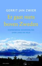 Er gaat niets boven Zweden 9789045028668 Gerrit Jan Zwier, Boeken, Verzenden, Gelezen, Gerrit Jan Zwier