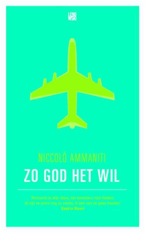 Zo God het wil 9789048808632 Niccolò Ammaniti, Boeken, Romans, Gelezen, Verzenden