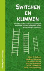 Switchen en klimmen 9789461644923 Iliass El Hadioui, Boeken, Verzenden, Zo goed als nieuw, Iliass El Hadioui