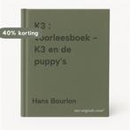 K3 : voorleesboek - K3 en de puppys 9789462770652, Boeken, Verzenden, Zo goed als nieuw, Hans Bourlon