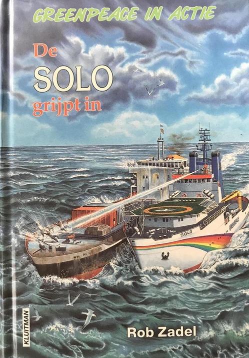 De Solo grijpt in / Greenpeace in actie 9789020620603, Boeken, Kinderboeken | Jeugd | 13 jaar en ouder, Zo goed als nieuw, Verzenden