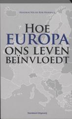 Hoe Europa ons leven beïnvloedt 9789002223600 H. Vos, Verzenden, H. Vos