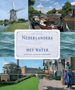 Nederlanders en het water 9789059942790 Henk Visser, Verzenden, Zo goed als nieuw, Henk Visser