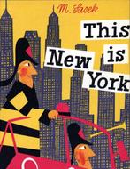 This Is New York 9780789308849 Miroslav Sasek, Verzenden, Gelezen, Miroslav Sasek