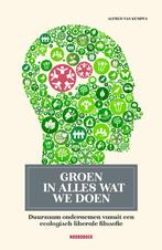 Groen in alles wat we doen 9789464712001 Alfred van Kempen, Boeken, Verzenden, Gelezen, Alfred van Kempen