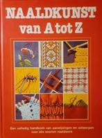 Naaldkunst van A tot Z 9789025267285 Brull, Boeken, Verzenden, Gelezen, Brull