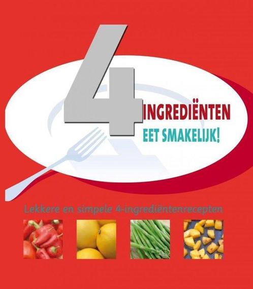 Eet smakelijk! 4 ingredienten 9781407556864, Boeken, Overige Boeken, Gelezen, Verzenden