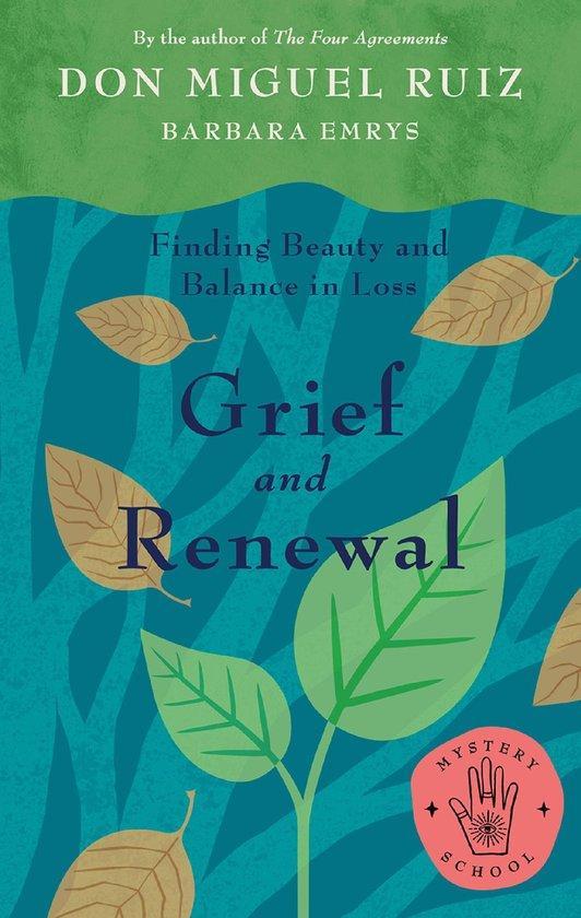 Grief and Renewal 9781953027092 Miguel Ruiz, Livres, Langue | Anglais, Envoi