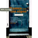 Samen voor ons eigen 9789087043759, Boeken, Geschiedenis | Stad en Regio, Verzenden, Zo goed als nieuw, Diederick Klein Kranenburg