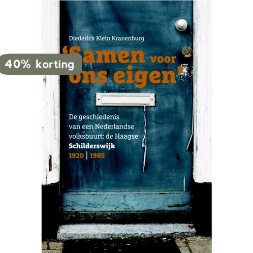 Samen voor ons eigen 9789087043759, Boeken, Geschiedenis | Stad en Regio, Zo goed als nieuw, Verzenden
