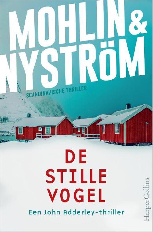 De stille vogel / John Adderley / 3 9789402713640, Boeken, Thrillers, Zo goed als nieuw, Verzenden
