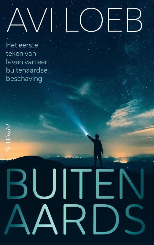 Buitenaards 9789044643268 Avi Loeb, Boeken, Wetenschap, Zo goed als nieuw, Verzenden
