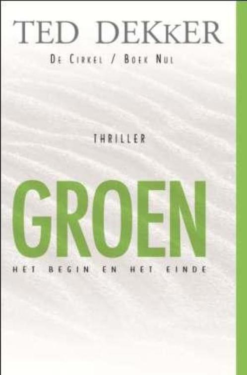 De Cirkel / 0 Groen / De Cirkel / 4 9789043505208 Ted Dekker, Boeken, Thrillers, Gelezen, Verzenden