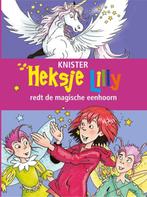Heksje Lilly redt de magische eenhoorns / Heksje Lilly, Boeken, Verzenden, Gelezen, Knister