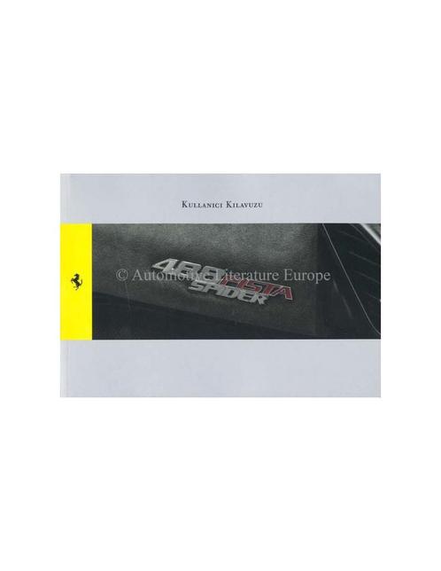 2018 FERRARI 488 PISTA SPIDER INSTRUCTIEBOEKJE TURKS, Auto diversen, Handleidingen en Instructieboekjes, Ophalen of Verzenden