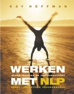 WERKEN MET NLP 9789063784188 K. Hoffman, Verzenden, Gelezen, K. Hoffman