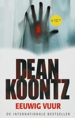 Eeuwig vuur 9789024555437 Dean R. Koontz, Boeken, Verzenden, Zo goed als nieuw, Dean R. Koontz