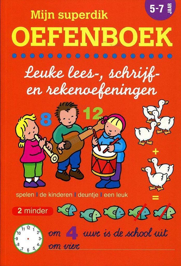 Mijn Superdik Oefenboek 5 tot 7 Jaar 9789043820349 Nee, Boeken, Literatuur, Zo goed als nieuw, Verzenden