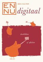 En nu... digitaal detoxen 9789060307526 Bea Kalter, Boeken, Verzenden, Gelezen, Bea Kalter