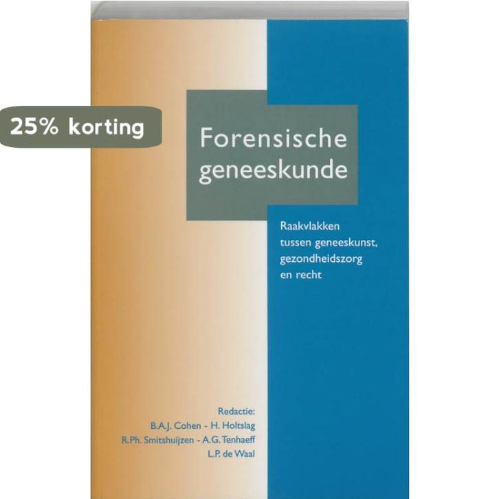 Forensische geneeskunde 9789023237983, Boeken, Wetenschap, Gelezen, Verzenden