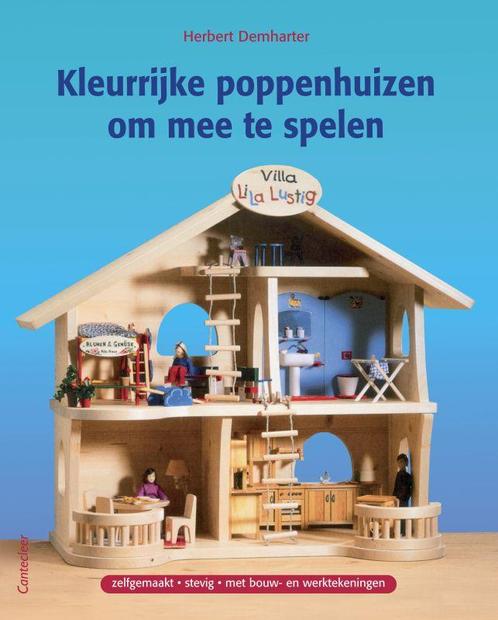 Kleurrijke Poppenhuizen Om Mee Te Spelen 9789021336626, Boeken, Hobby en Vrije tijd, Gelezen, Verzenden