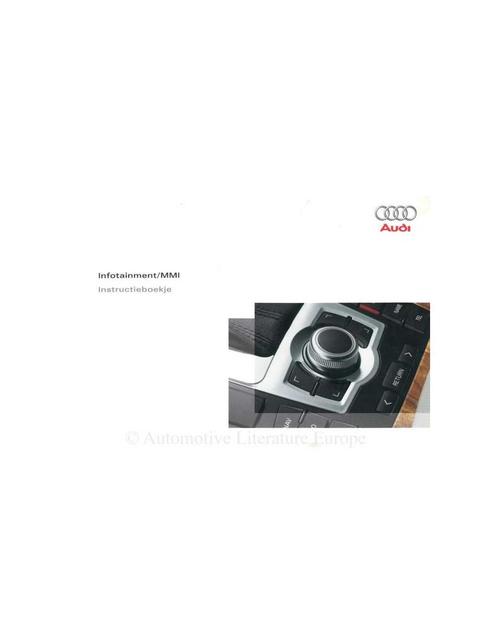 2006 AUDI INSTRUCTIEBOEKJE INFOTAINMENT MMI NEDERLANDS, Autos : Divers, Modes d'emploi & Notices d'utilisation