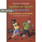Super speurders / Spekkie en Sproet 9789021672540, Verzenden, Gelezen, Vivian den Hollander