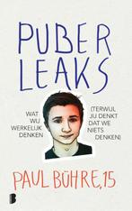 Puber leaks 9789022574645, Gelezen, Verzenden, Paul Bühre