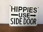 Ande Rooney. Hippies Use Side Door. 1996. Woodstock. -