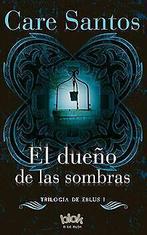 El dueño de las sombras / The Lord of the Shadows (...  Book, Zo goed als nieuw, Santos, Care, Verzenden