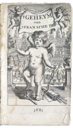 [Banned Book] - t Geheim van’t Fransche hof of de minneryen, Antiek en Kunst