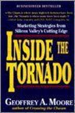 Inside the Tornado 9780887307652 Geoffrey A. Moore, Boeken, Verzenden, Gelezen, Geoffrey A. Moore