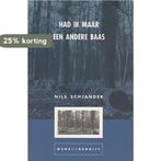 Had ik maar een andere baas 9789070512330 N. Schjander, Verzenden, Zo goed als nieuw, N. Schjander