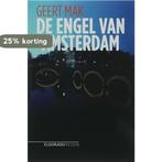 De engel van Amsterdam / Eldorado 9789047100133 Geert Mak, Boeken, Verzenden, Gelezen, Geert Mak