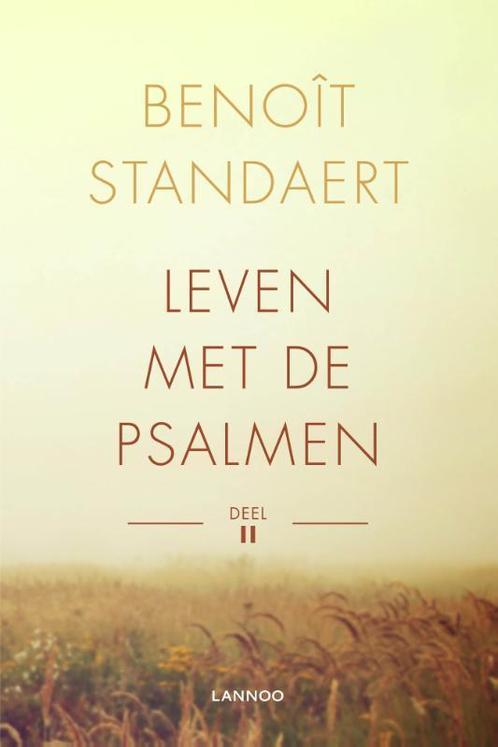 Leven met de psalmen - deel II 9789401417877, Boeken, Esoterie en Spiritualiteit, Zo goed als nieuw, Verzenden