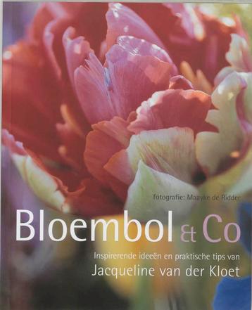 Bloembol & Co / Groenboekerij 9789021580937 J. van der Kloet, Verzenden, J. van der Kloet