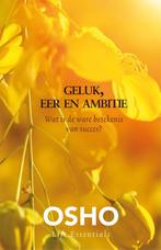 Geluk, eer en ambitie 9789045318585 OSHO, Boeken, Verzenden, Zo goed als nieuw, OSHO