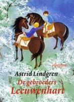 Gebroeders leeuwenhart 9789021600864 Astrid Lindgren, Verzenden, Astrid Lindgren