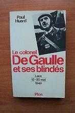 De gaulle et les blindes 1940  Huard, P.  Book, Gelezen, Huard, P., Verzenden